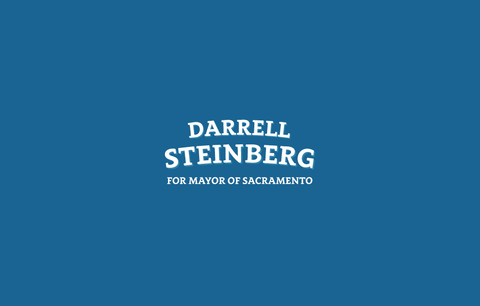 Darrell Steingberg for Mayor of Sacramento